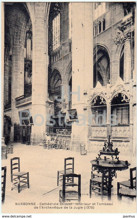 Narbonne - Cathedrale St Just - Interieur et Tombeau de l'Archeveque de la Jugie - old postcard - France - unused - JH Postcards