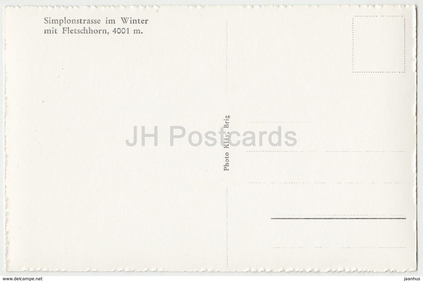 Simplonstrasse im Winter mit Fletschhorn 4001 m - 1 - Suisse - carte postale ancienne - inutilisée