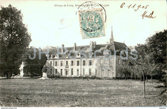 Abbaye de Livry - Demeure de Mme de Sevigne - old postcard - 1906 - France - used - JH Postcards