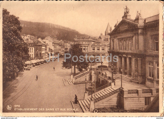 Spa - Etablissement des Bains et Rue Royale - 18 - old postcard - Belgium - unused - JH Postcards