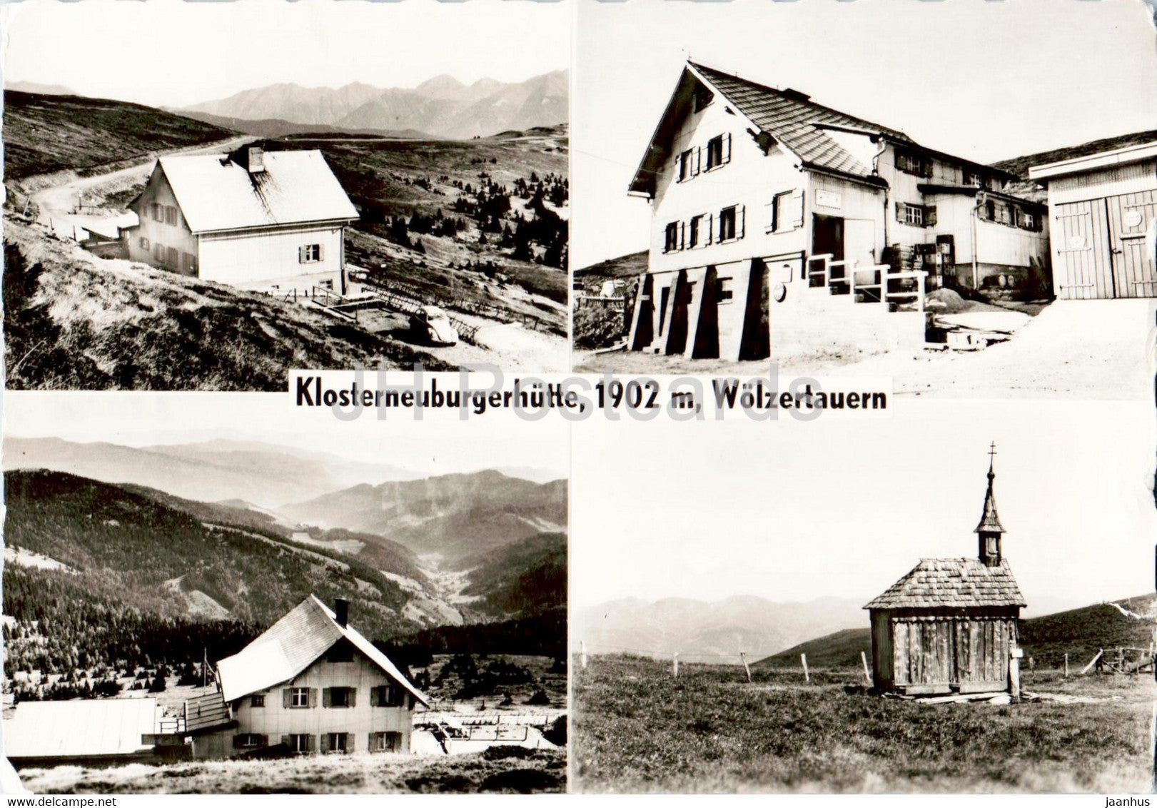 Klosterneuburgerhutte 1902 m - Wolzertauern - 1974 - Austria - used - JH Postcards