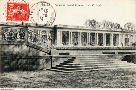 Versailles - Palais du Grand Trianon - Le Peristyle - old postcard - 1914 - France - used - JH Postcards