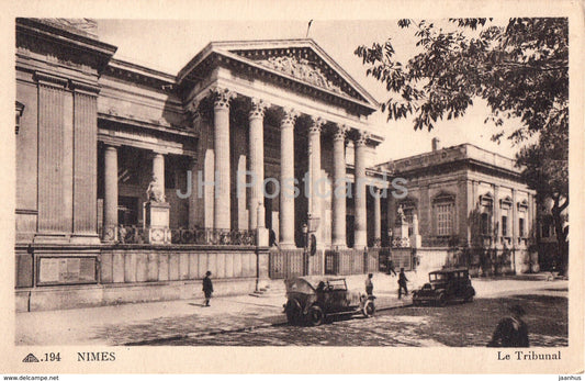 Nimes - Le Tribunal - old car - 194 - old postcard - France - unused