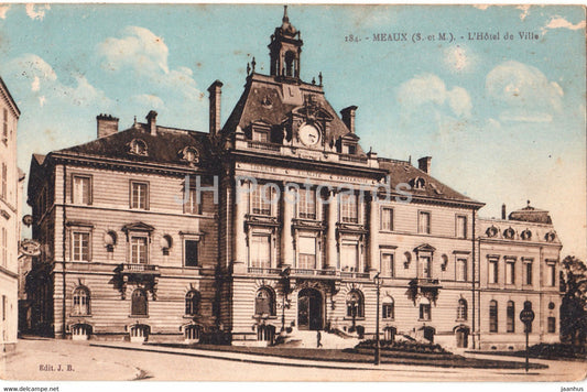 Meaux - L'Hotel de Ville - 184 - old postcard - France - used - JH Postcards