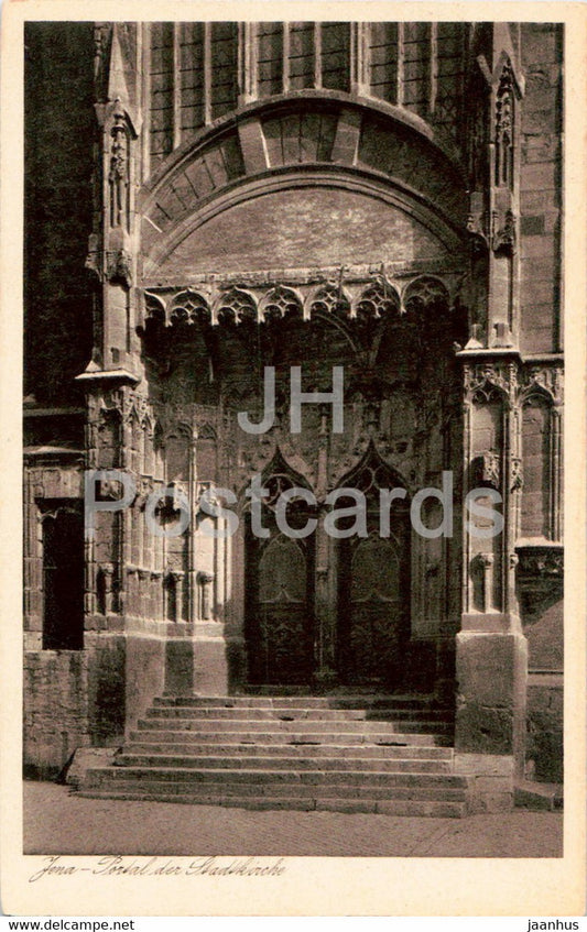 Jena - Portal der Stadtkirche - church - old postcard - Germany - unused - JH Postcards