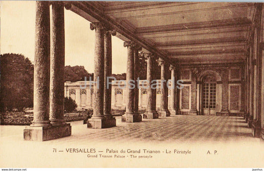 Versailles - Palais du Grand Trianon - Le Peristyle - 71 - old postcard - France - unused - JH Postcards