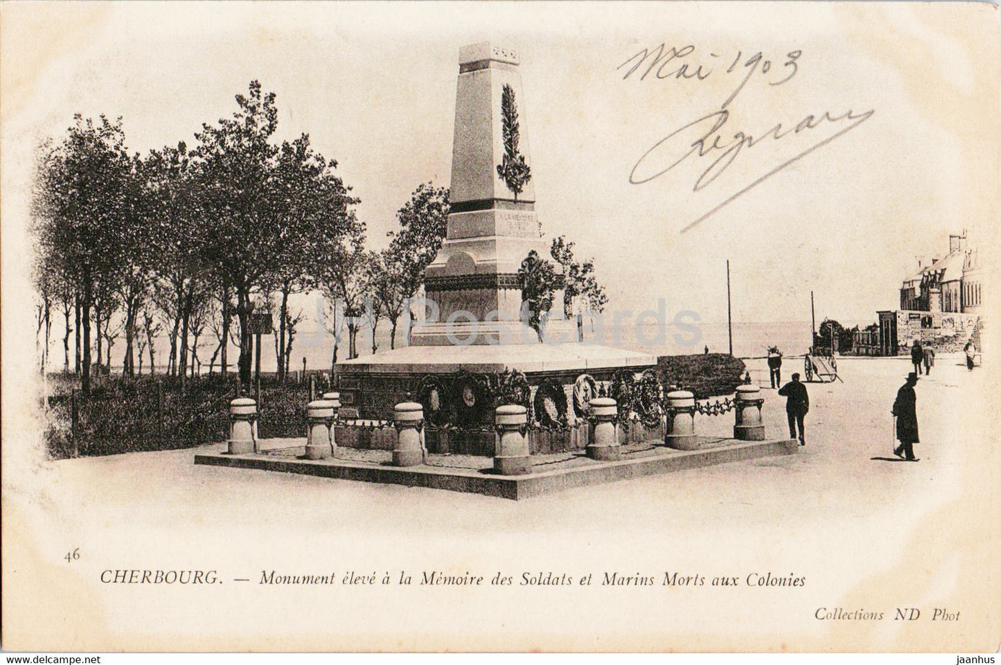 Cherbourg - Monument eleve a la Memoire des Soldats et Marins Morts aux Colonies - 46 - old postcard 1903 France - used - JH Postcards