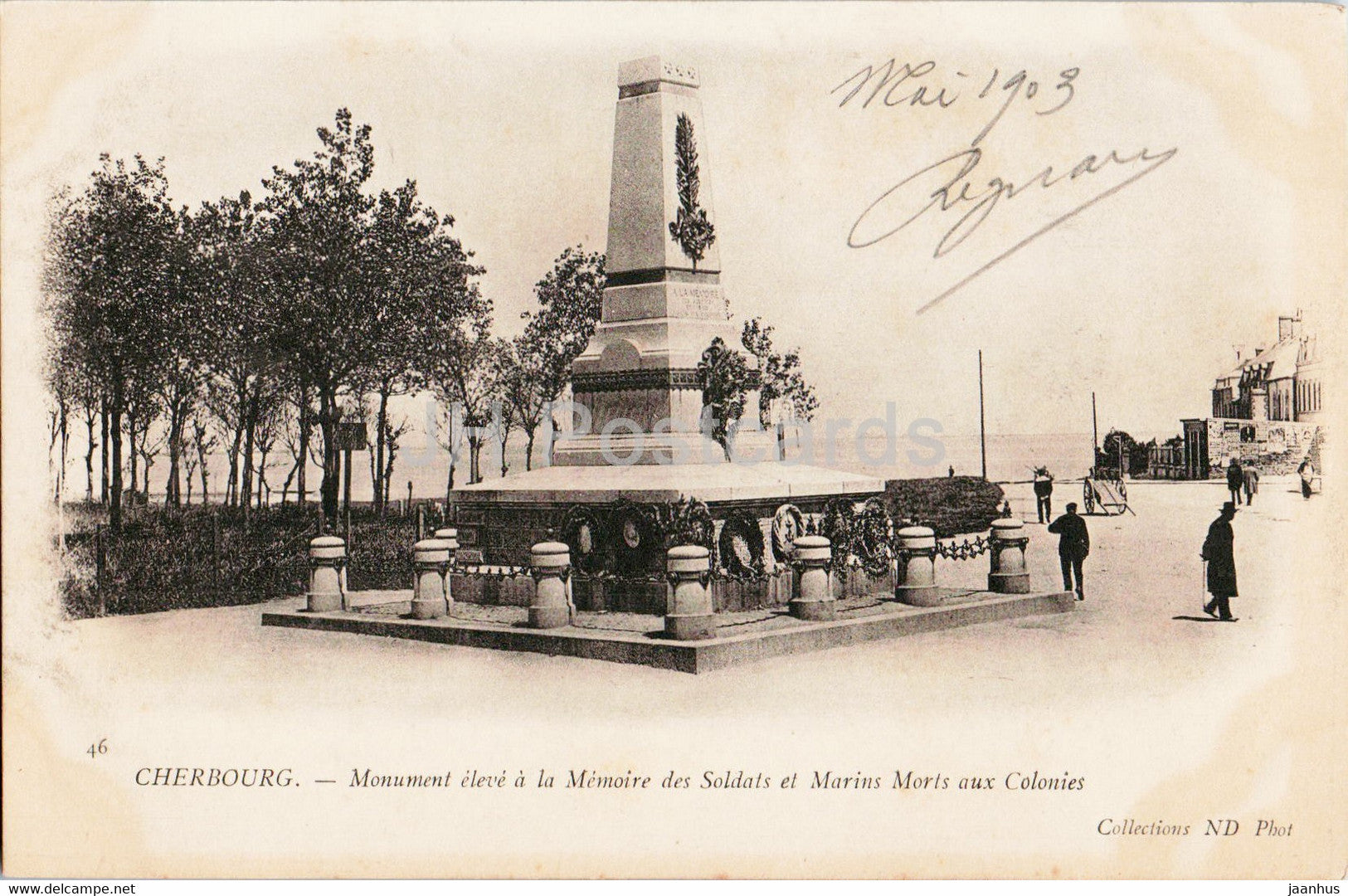 Cherbourg - Monument eleve a la Memoire des Soldats et Marins Morts aux Colonies - 46 - old postcard 1903 France - used - JH Postcards