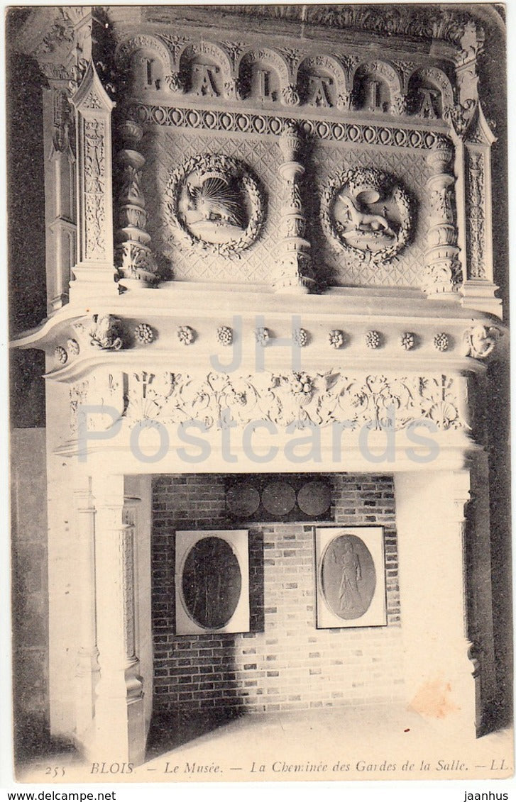Blois - Le Musee - La Cheminee des Gardes de la Salle - castle - 255 - old postcard - France - unused - JH Postcards