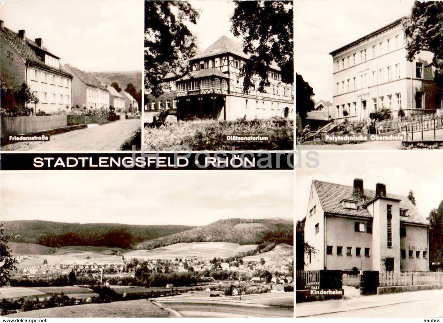 Stadtlengsfeld - Rhon - Friedensstrasse - Diatsanatorium - Polytechnische Oberschule old postcard - Germany DDR - unused - JH Postcards