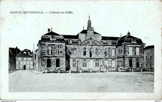 Sainte Menehould - L'Hotel de Ville - town hall - old postcard - 1906 - France - used - JH Postcards