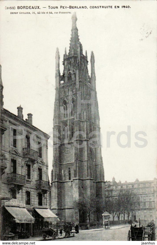 Bordeaux - Tour Pey Berland - 1152 - old postcard - 1906 - France - used - JH Postcards