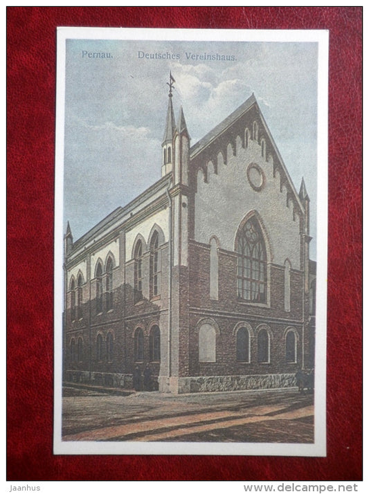 Pärnu - Pernau - a Club and Schoolhouse of German Society - old postcard REPRODUCTION!!! - 1984 - Estonia USSR - unused - JH Postcards