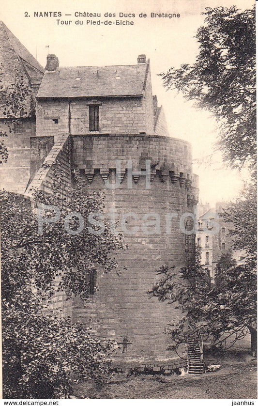 Nantes - Chateau des Ducs de Bretagne - Tour du Pied de Biche - castle - 2 - old postcard - France - unused - JH Postcards