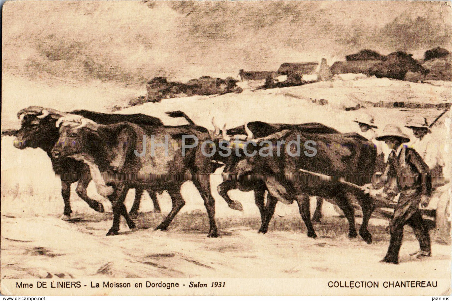 painting by De Liniers - La Moisson en Dordogne - Salon 1931 - Collection Chantereu - old postcard - France - unused - JH Postcards