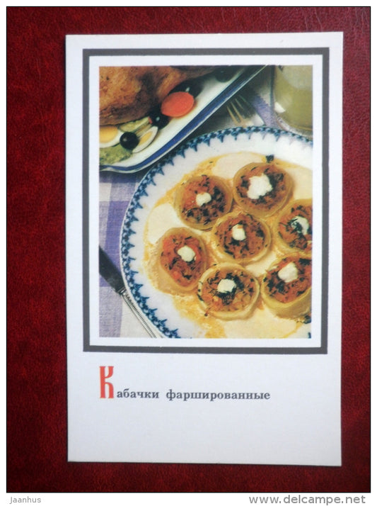 stuffed zucchini - Russian Cuisine - 1987 - Russia USSR - unused - JH Postcards