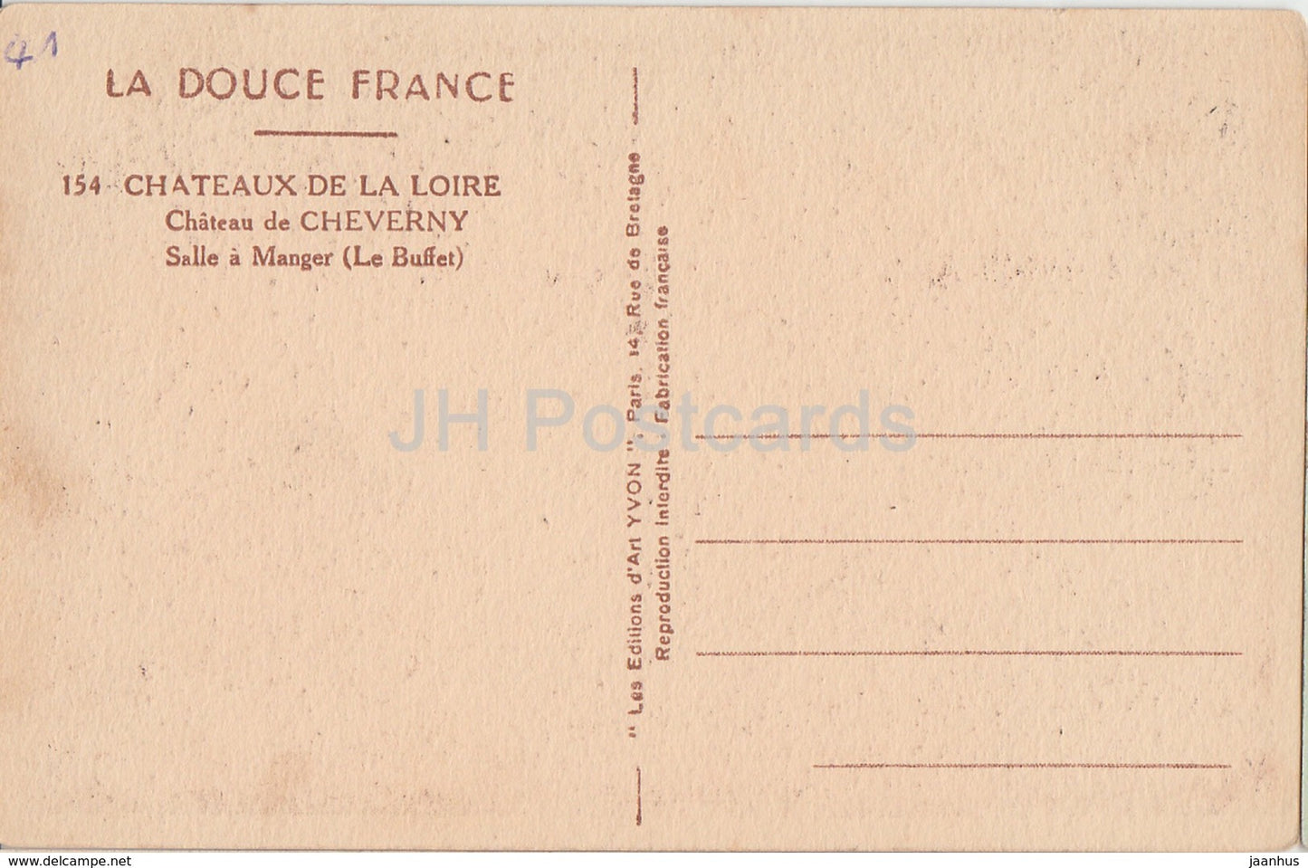 Chateau de Cheverny - Salle a Manger - La Buffet - La Douce Frankreich -154 - Schloss - alte Postkarte - Frankreich - unbenutzt