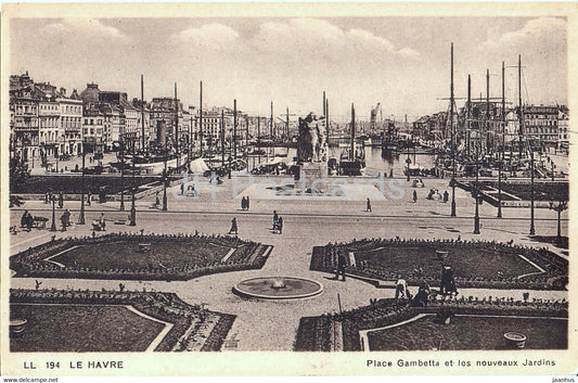 Le Havre - Place Gambetta et les nouveaux Jardins - 194 - old postcard - France - unused - JH Postcards