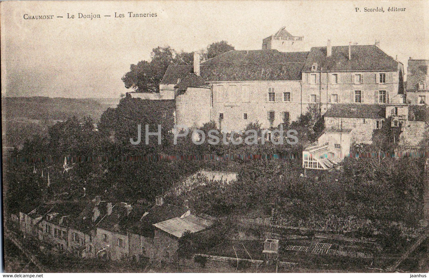 Chaumont - Le Donjon - Les Tanneries - old postcard - France - unused - JH Postcards