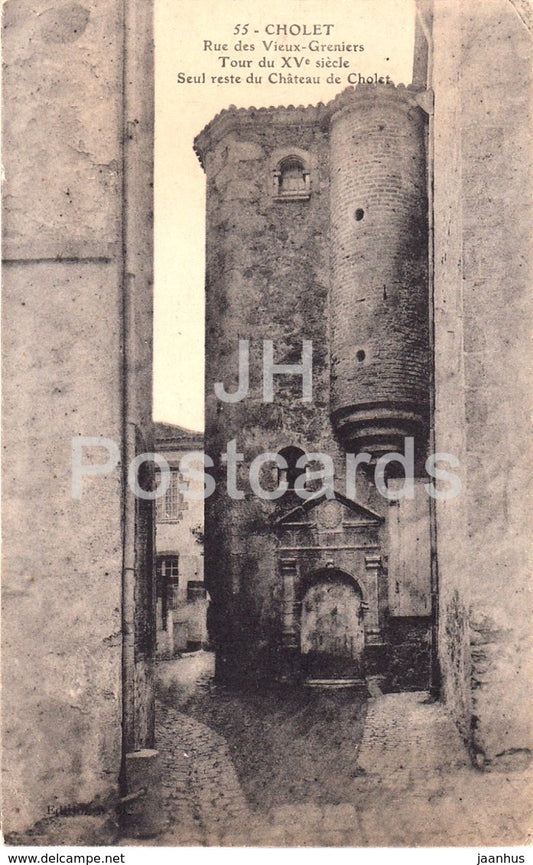 Cholet - Rue des Vieux Greniers - castle - 55 - old postcard - France - unused - JH Postcards