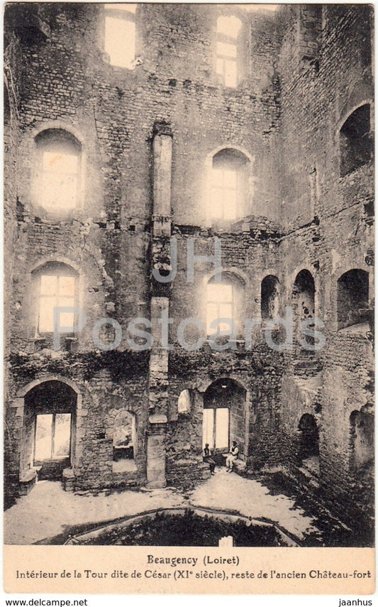 Beaugency - Interieur de La Tour dite de Cesar - reste de l'ancien Chateau fort - tower - old postcard - France - unused - JH Postcards