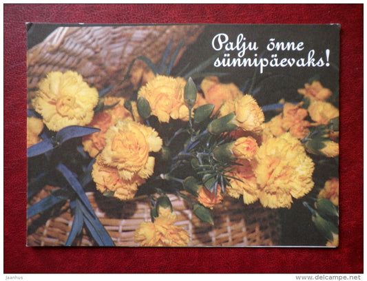Birthday Greeting card - yellow carnation - flowers - 1988 - Estonia USSR - used - JH Postcards