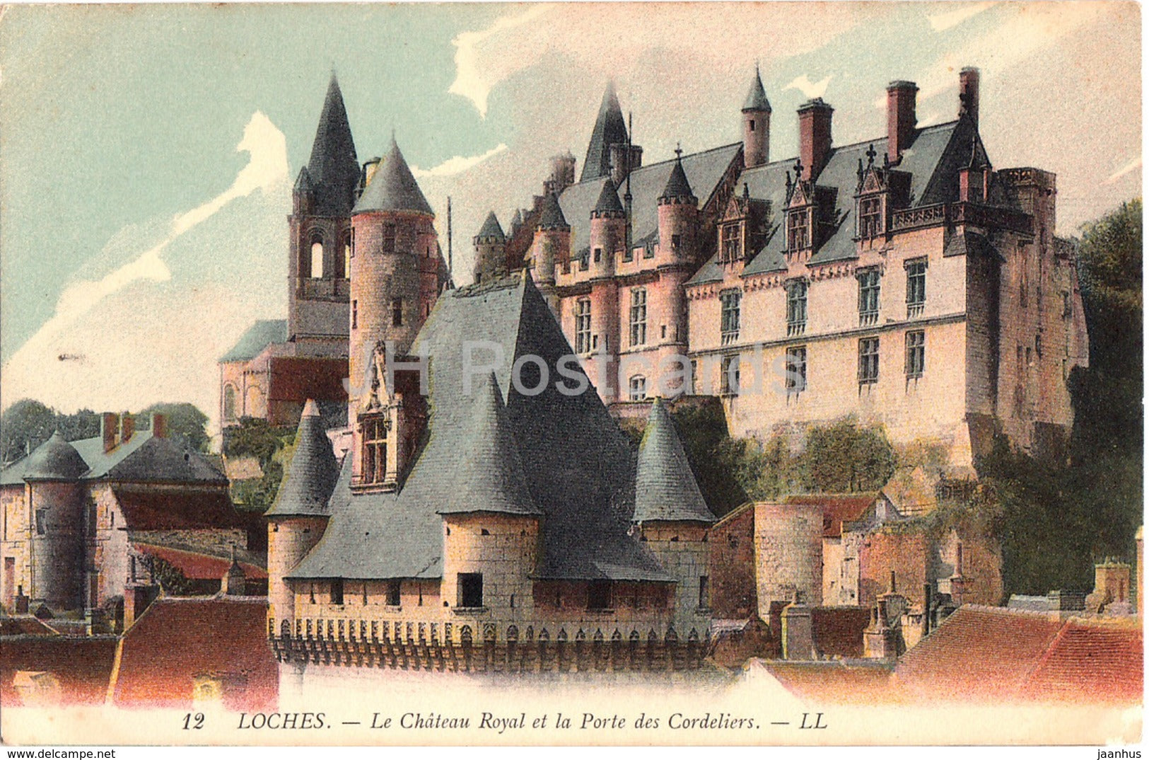 Loches - Le Chateau Royal et la Porte des Cordeliers - castle - 12 - old postcard - France - unused