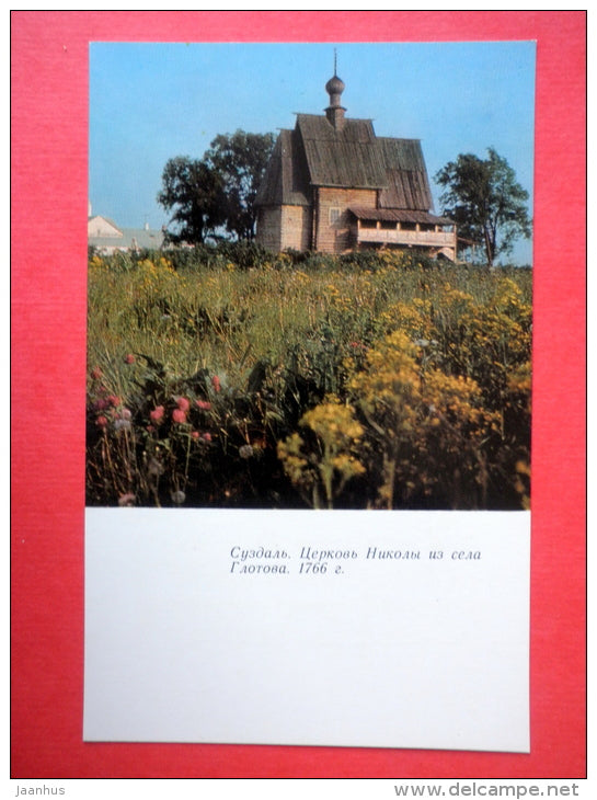 The St. Nicolas Parish Church in the village Glotovo , 1766 - Suzdal - 1969 - USSR Russia - unused - JH Postcards
