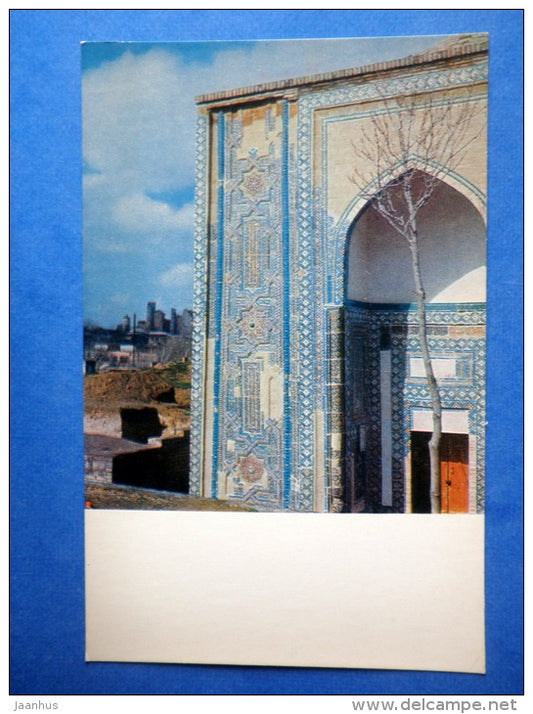 Shakhi-Zinda . Mausoleom , 14th century - Samarkand - 1969 - Uzbekistan USSR - unused - JH Postcards