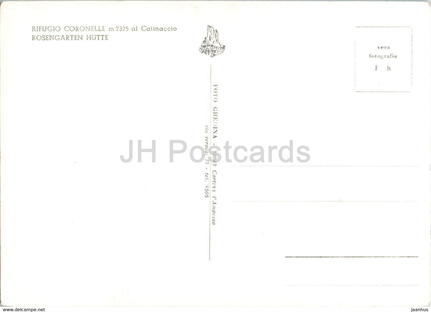 Rifugio Coronelle - Catinaccio - Rosengarten Hutte - old postcard - Italy - unused