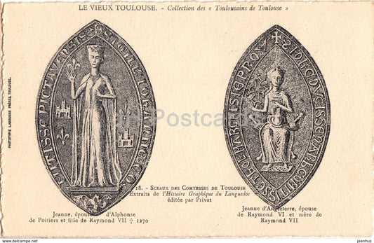 Le Vieux Toulouse - Sceaux des Comtesses de Toulouse - 18 - old postcard - France - unused - JH Postcards