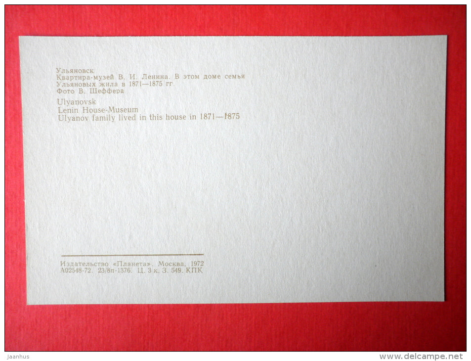 Lenin House-Museum . Ulyanov Family lived here in 1871-1875 - Ulyanovsk - Simbirsk - 1972 - Russia USSR - unused - JH Postcards