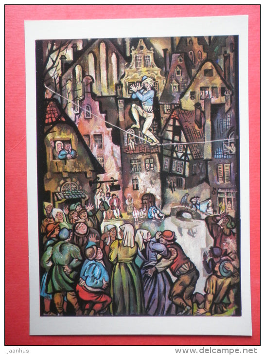 Tightrope Walker - The Legend of Thyl Ulenspiegel and Lamme Goedzak by de Coster - 1975 - Russia USSR - unused - JH Postcards