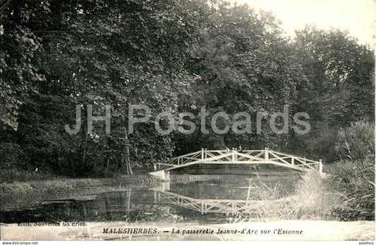 Malesherbes - La passerelle Jeanne d'Arc sur l'Essonne - footbridge - old postcard - 1914 - France - used - JH Postcards