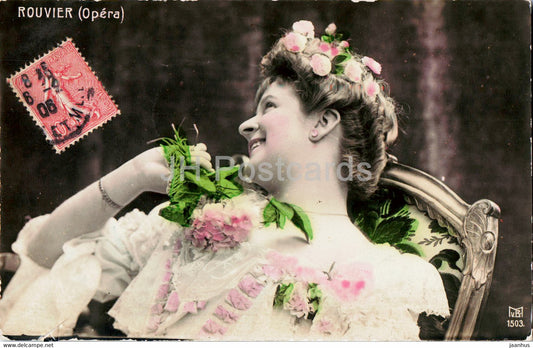 actress Rouvier - Opera - woman - 1503 - old postcard - 1906 - France - used - JH Postcards