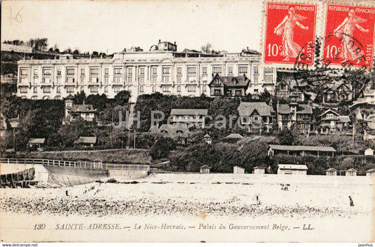 Sainte Adresse - Le Nice Havrais - Palais du Gouvernement Belge - 139 - old postcard - France - used - JH Postcards