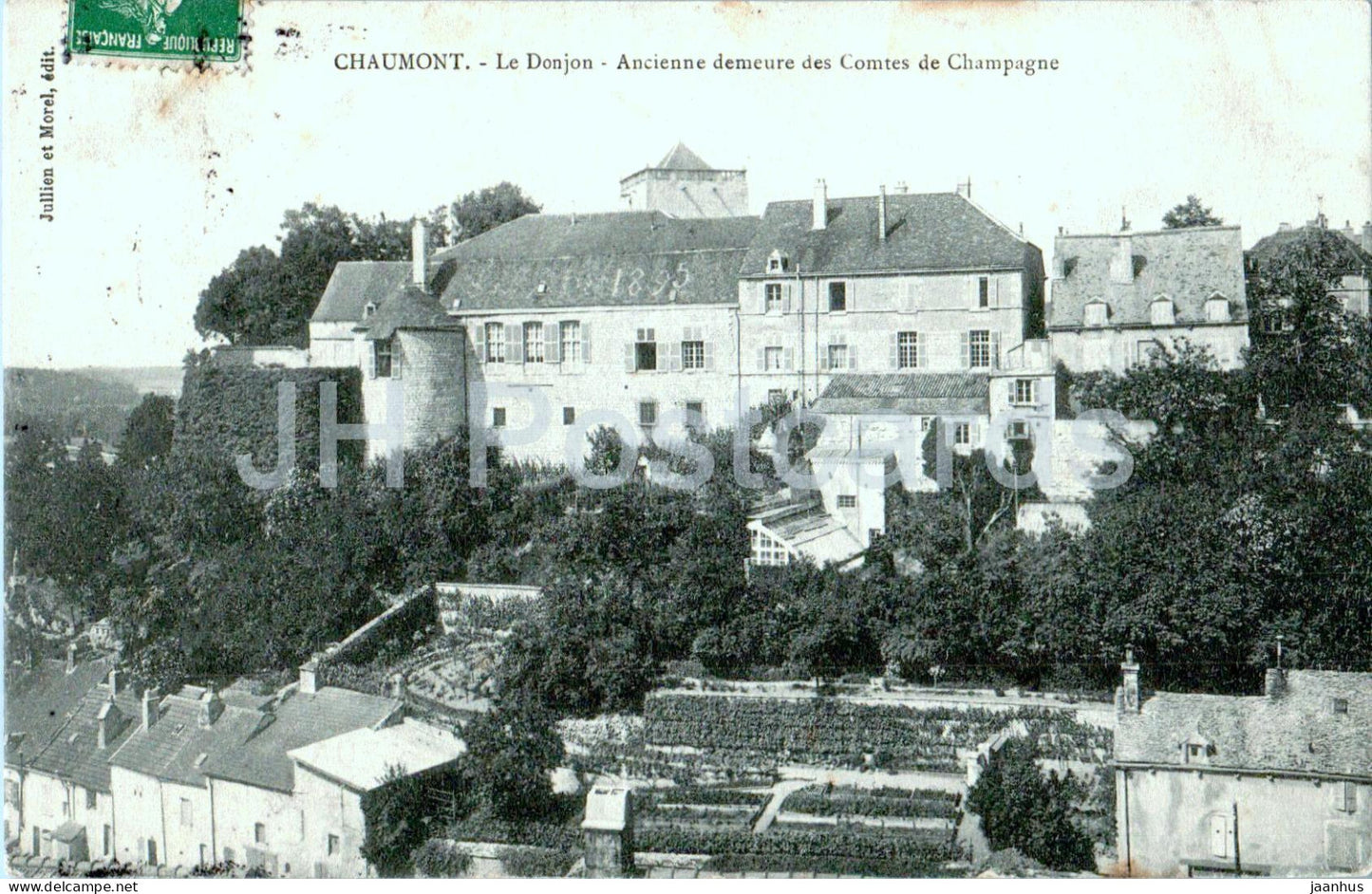 Chaumont - Le Donjon - Ancienne demeure des Comtes de Champagne - old postcard - 1907 - France - used - JH Postcards