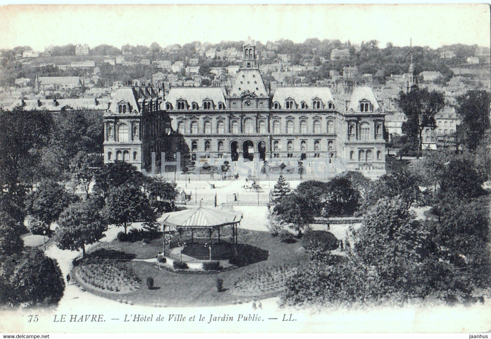 Le Havre - L'Hotel de Ville et le Jardin Public - 75 - old postcard - France - unused - JH Postcards