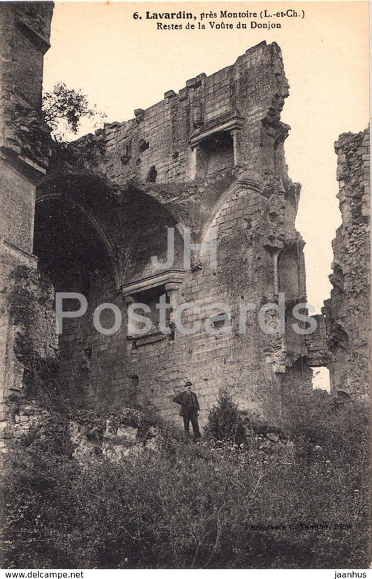 Lavardin - Pres Montoire - Restes de la Voute du Donjon - castle ruins - 6 - old postcard - France - unused - JH Postcards