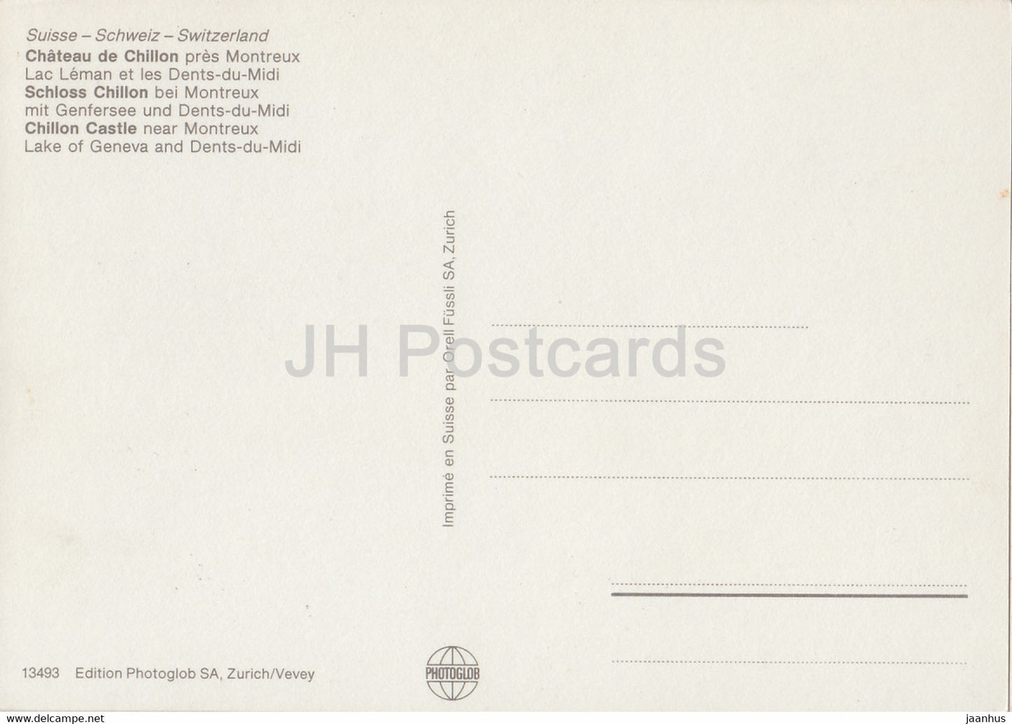 Chateau de Chillon pres Montreux - Lac Leman et les Dents du Midi - Schloss - Schweiz - unbenutzt