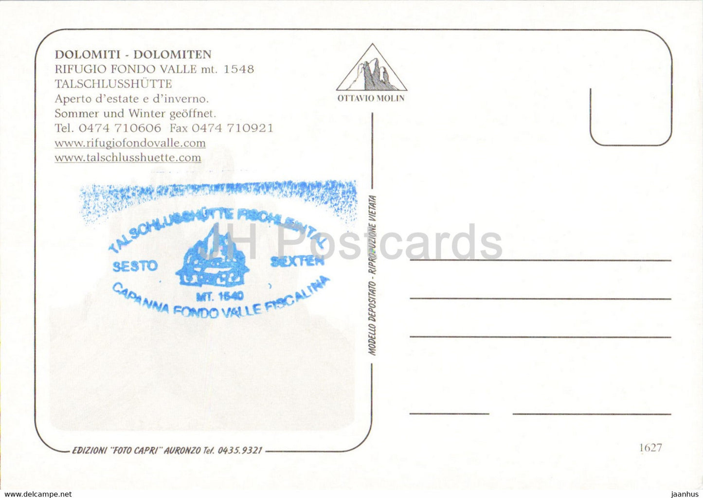 Dolomiti - Rifugio Fondo Valle 1548 m - Talschlusshütte Fischleinboden - Italien - unbenutzt