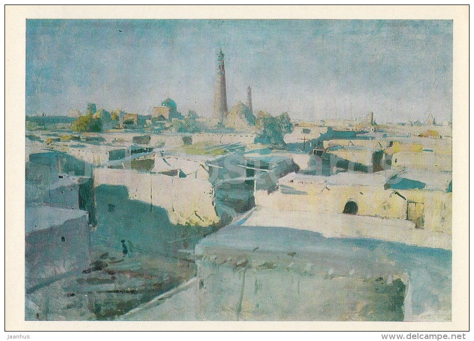 painting by Pavel Benkov - Khiva  , 1930 - Uzbekistan Art - 1974 - Russia USSR - unused - JH Postcards