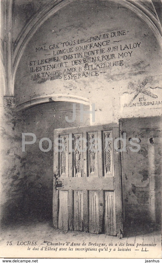 Loches - Chambre d'Anne de Bretagne - ou a ete tenu prisonnier le duc - castle - 75 - old postcard - France - unused - JH Postcards