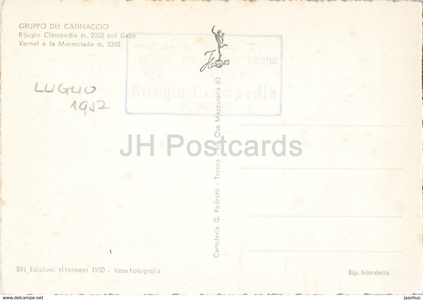 Gruppo del Catinaccio - Rifugio Ciampedie - Marmolada - Vernel - alte Postkarte - 1952 - Italien - gebraucht