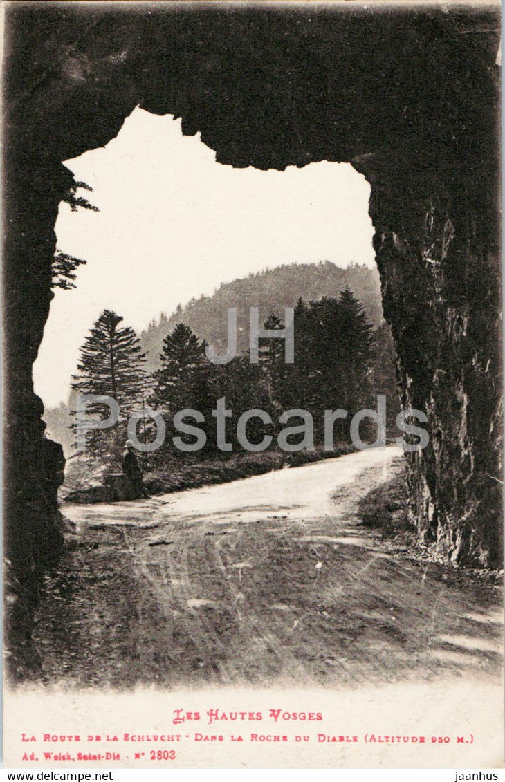 La Route de la Schlucht - Dans la Roche du Diable - Les Hautes Vosges - 2803 - old postcard - 1921 - France - used - JH Postcards