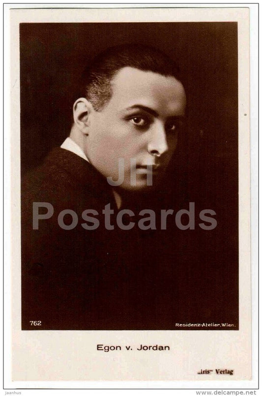 Egon v. Jordan - movie actor - film - 762 - old postcard - Germany - used - JH Postcards