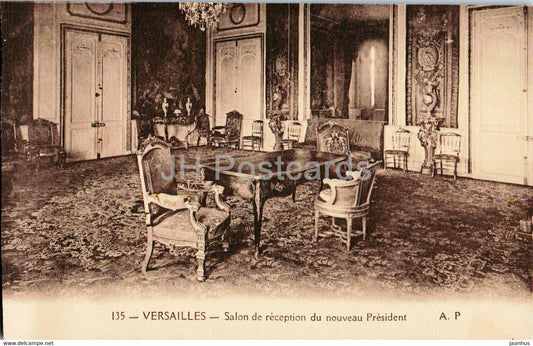 Versailles - Salon de reception du nouveau President - 135 - old postcard - France - unused - JH Postcards