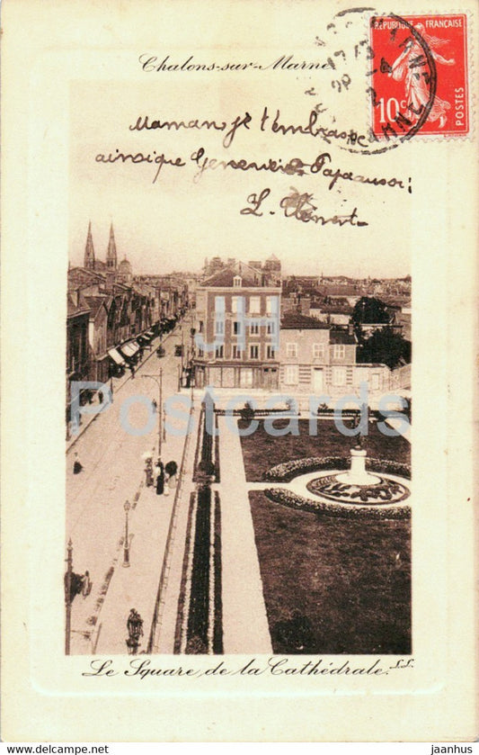 Chalons sur Marne - Le Square de la Cathedrale - old postcard - France - used - JH Postcards