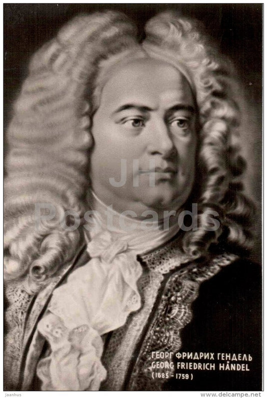 German composer George Frideric Handel - music - photo - 1959 - Russia USSR - unused - JH Postcards