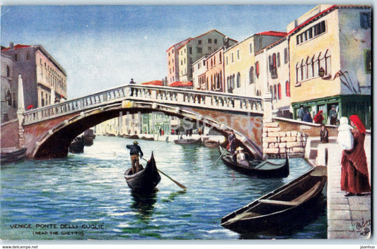 Venezia - Venice - Ponte Delli Guglie - Near the Ghetto - illustration - boat - bridge - old postcard - Italy - unused - JH Postcards
